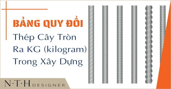 Bảng quy đổi khối lượng thép từ cây phi tròn ra kg