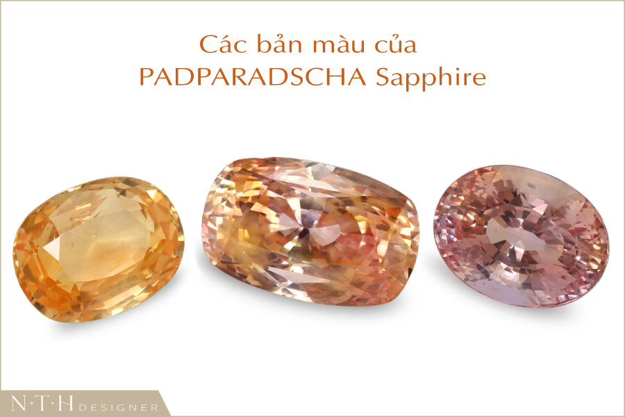 Các phiên bản màu của đá Padparadscha Sapphire