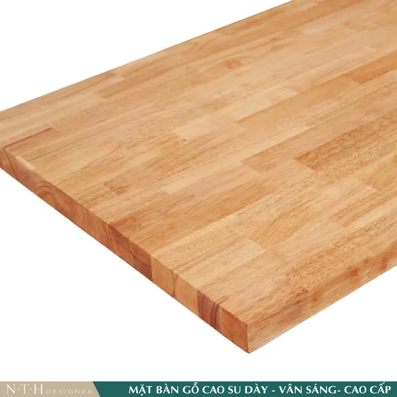 Mặt bàn gỗ cao su cao cấp có vâng sáng tiêu chuẩn AA